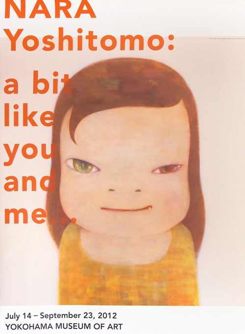 YOSHITOMO NARA - Poster of “NARA Yoshitomo: a bit like you and me…” (Framed), 2012